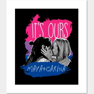 Maya and Carina - It's ours Posters and Art